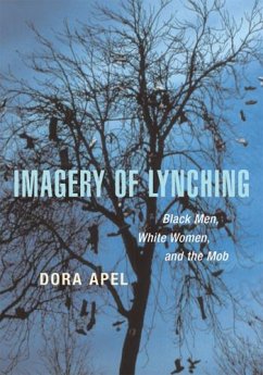 Imagery of Lynching - Apel, Dora