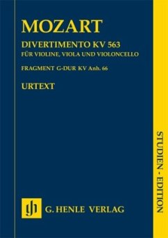 Streichtrio Es-Dur KV 563, Studien-Edition - Wolfgang Amadeus Mozart - Divertimento KV 563 · Fragment KV Anh. 66