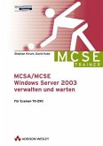 MCSA/MCSE Windows Server 2003 verwalten und warten, m. CD-ROM