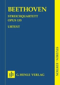 Streichquartett F-Dur op.135, Studien-Edition - Ludwig van Beethoven - Streichquartett F-dur op. 135