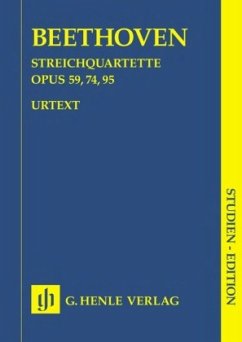 Streichquartette op.59, 74, 95, Studien-Edition - Ludwig van Beethoven - Streichquartette Opus 59, 74, 95