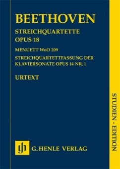 Streichquartette op.18,1-6 und Streichquartettfassung der Klaviersonate op.14,1 Revidierte Ausgabe, Studien-Edition - Ludwig van Beethoven - Streichquartette Opus 18