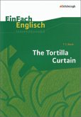 T. C. Boyle: The Tortilla Curtain T. C. Boyle: The Tortilla Curtain