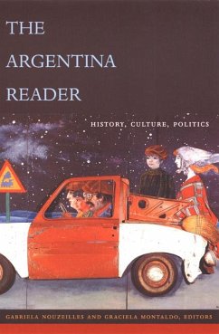 The Argentina Reader - Montaldo, Graciela