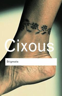 Stigmata - Cixous, Helene
