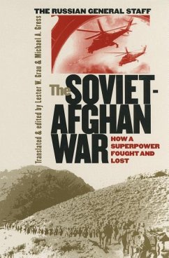 Cover The Soviet-Afghan War: How a Superpower Fought and Lost
