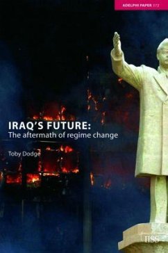 Iraq's Future - Dodge, Toby
