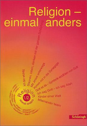 1./2. Schuljahr / Religion einmal anders 1./2. Schuljahr / Religion einmal anders