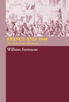 France and 1848 - Fortescue, William