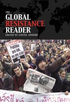 The Global Resistance Reader - Amoore, Louise