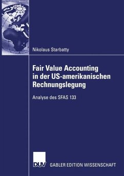 Fair Value Accounting in der US-amerikanischen Rechnungslegung - Starbatty, Nikolaus