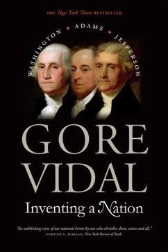 Inventing a Nation - Vidal, Gore