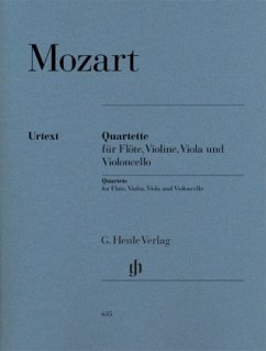 Flötenquartette für Flöte, Violine, Viola und Violoncello - Wolfgang Amadeus Mozart - Flötenquartette für Flöte, Violine, Viola und Violoncello