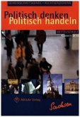 Politisch denken - politisch handeln / Landesausgabe Sachsen - Gemeinschaftskunde / Politisch denken - politisch handeln