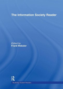 The Information Society Reader - Webster, Frank (ed.)