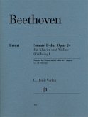 Sonate für Klavier und Violine F-Dur op.24 (Frühlingssonate)