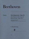 Streichquartette op.18,1-6 und Streichquartettfassung der Klaviersonate op.14,1