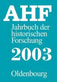 Jahrbuch der historischen Forschung in der Bundesrepublik Deutschland - Hinz, Hans-Martin / Arbeitsgemeinschaft außeruniversitärer historischer Forschungseinrichtungen in der Bundesrepublik Deutschland (AHF) (Hgg.)