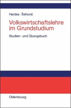 Volkswirtschaftslehre im Grundstudium - Hardes, Heinz-Dieter;Sehovic, Kenan