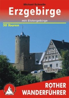 Rother Wanderführer Erzgebirge - Schnelle, Michael