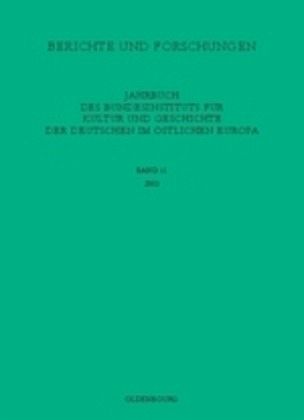 Jahrbuch des Bundesinstituts für Kultur und Geschichte der Deutschen im östlichen Europa / 2003