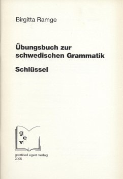 Schlüssel zum Übungsbuch zur schwedischen Grammatik - Ramge, Birgitta