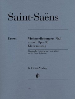 Violoncellokonzert Nr. 1 a-Moll op.33, Klavierauszug - Camille Saint-Saëns - Violoncellokonzert Nr. 1 a-moll op. 33