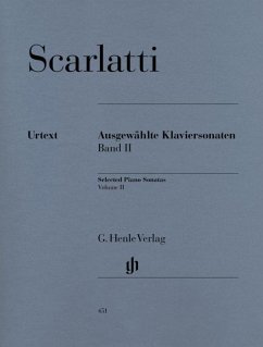 Scarlatti, Domenico - Ausgewählte Klaviersonaten, Band II - Domenico Scarlatti - Ausgewählte Klaviersonaten, Band II