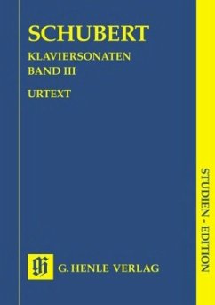 Klaviersonaten, Studien-Edition - Franz Schubert - Klaviersonaten, Band III (Frühe und unvollendete Sonaten)