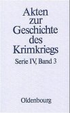 Akten zur Geschichte des Krimkriegs. Serie IV: Französische Akten... / 3. März 1855 bis 29. Mai 1856 / Akten zur Geschichte des Krimkriegs (AGKK) Serie.4, Französische Akten zur G, Bd.3