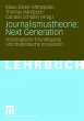 Journalismustheorie: Next Generation - Bild 1