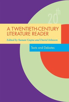 A Twentieth-Century Literature Reader - Suman Gupta / David Johnson (eds.)