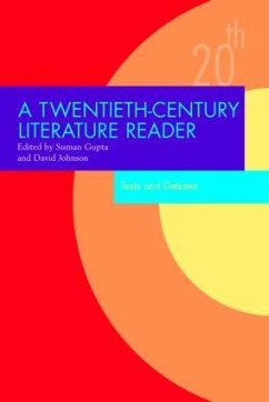 A Twentieth-Century Literature Reader - Suman Gupta / David Johnson (eds.)