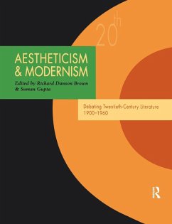 Aestheticism and Modernism - Richard Danson Brown / Suman Gupta (eds.)