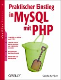 Praktischer Einstieg in MySQL mit PHP