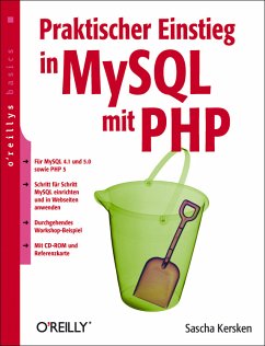 Praktischer Einstieg in MySQL mit PHP - Kersken, Sascha