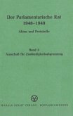 Ausschuß für Zuständigkeitsabgrenzung / Der Parlamentarische Rat 1948-1949 BAND 3