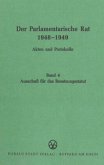 Ausschuß für das Besatzungsstatut / Der Parlamentarische Rat 1948-1949 BAND 4