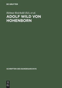 Adolf Wild von Hohenborn - Reichold, Helmut / Granier, Gerhard (Hgg.)