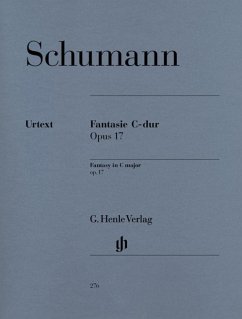 Fantasie C-dur op. 17 - Schumann, Robert - Fantasie C-dur op. 17