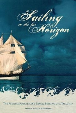 Sailing to the Far Horizon - Bitterman, Pamela Sisman