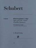 Quintett A-dur op. post. 114 D 667 für Klavier, Violine, Viola, Violoncello und Kontrabass [Forellenquintett]