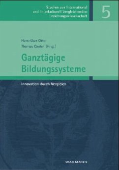 Ganztägige Bildungssysteme - Otto, Hans-Uwe / Coelen, Thomas