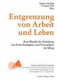 Entgrenzung von Arbeit und Leben