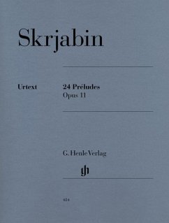24 Préludes op. 11 - Alexander Skrjabin - 24 Préludes op. 11