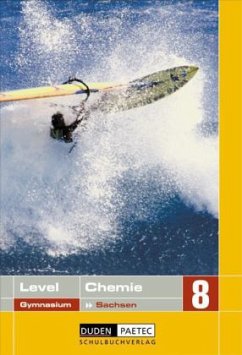 Cover Lehrbuch für die Klasse 8 / Level Chemie, Ausgabe Sachsen, Gymnasium