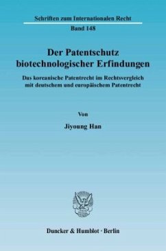 Cover Der Patentschutz biotechnologischer Erfindungen.