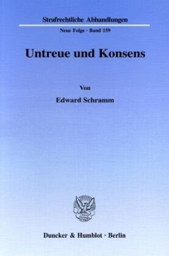 Untreue und Konsens - Schramm, Edward