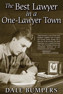 The Best Lawyer in a One-Lawyer Town - Bumpers, Dale