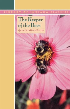 The Keeper of the Bees - Stratton-Porter, Gene